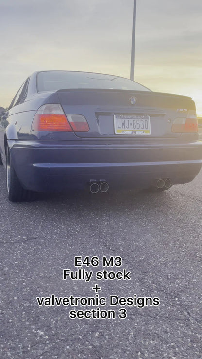 Valvetronic E46 M3 Valved Sport Exhaust